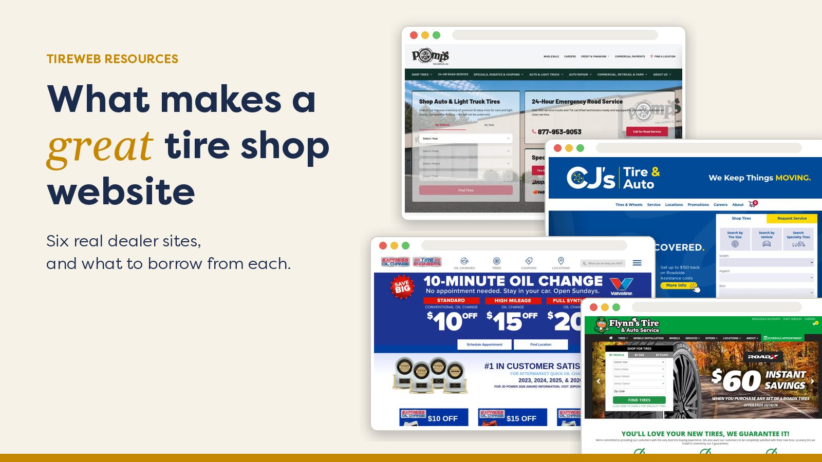 What makes a great tire shop website, shown over browser screenshots of the Pomp's Tire, CJ's Tire & Auto, Express Oil and Flynn's Tire websites